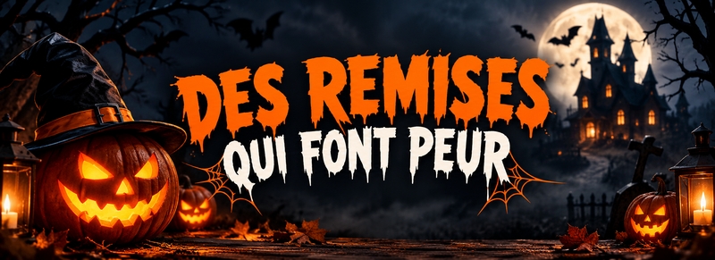 Des remises qui font peur - Offres sp&eacute;ciales Halloween